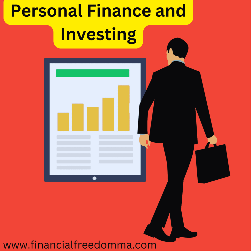 Personal Finance and Investing 